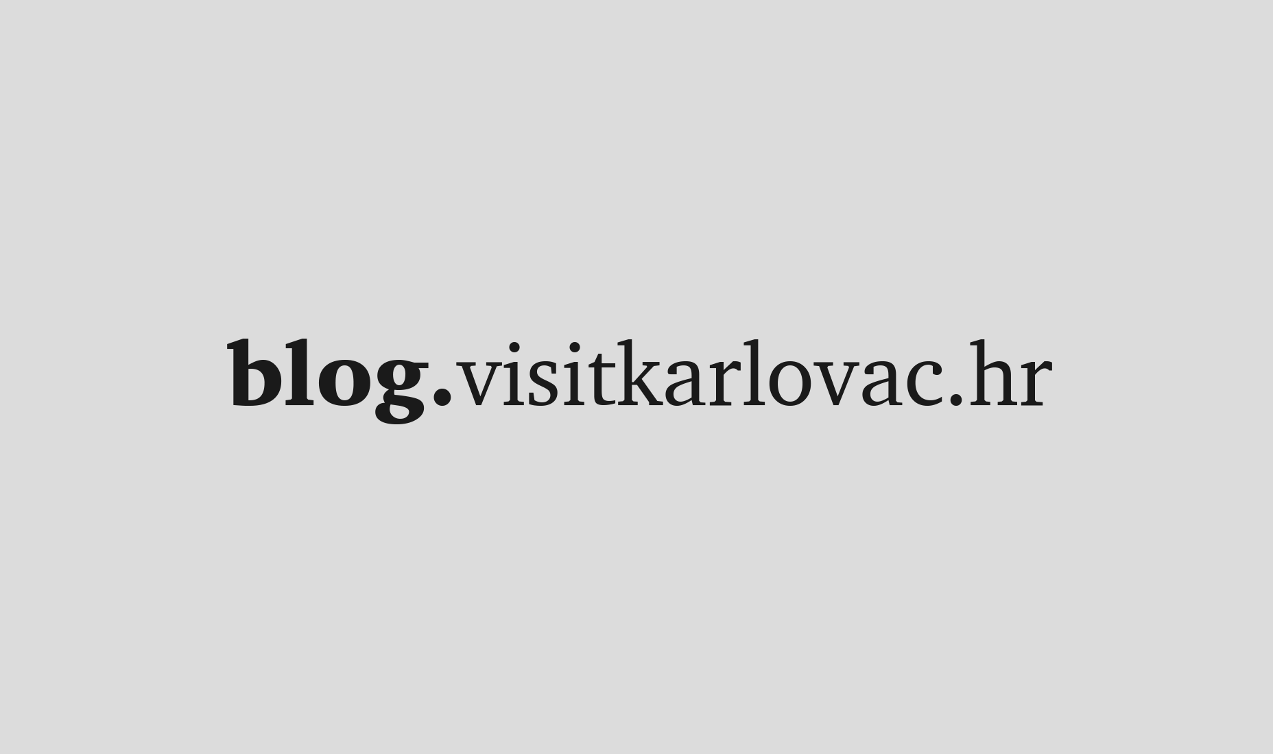 Visit Karlovac blog